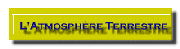 L'Atmosphre Terrestre